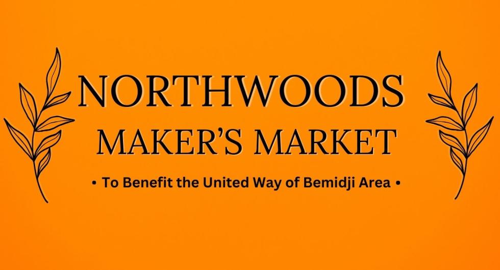 Northwoods Maker's Market image text with orange background