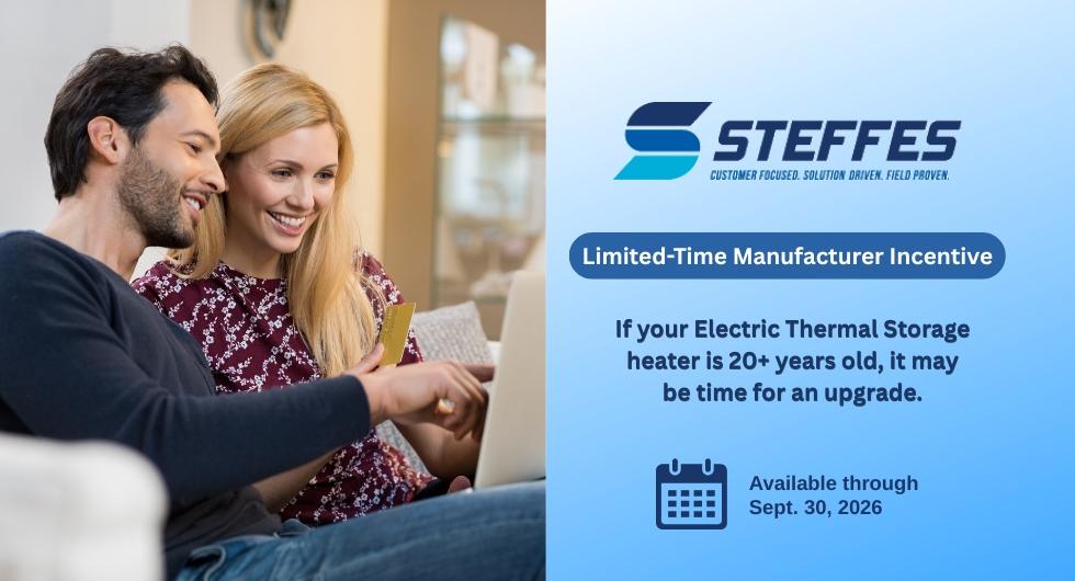 Steffes Manufacturer Incentive